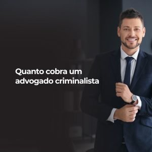 Quanto cobra um advogado criminalista